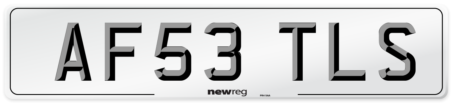 AF53 TLS Number Plate from New Reg